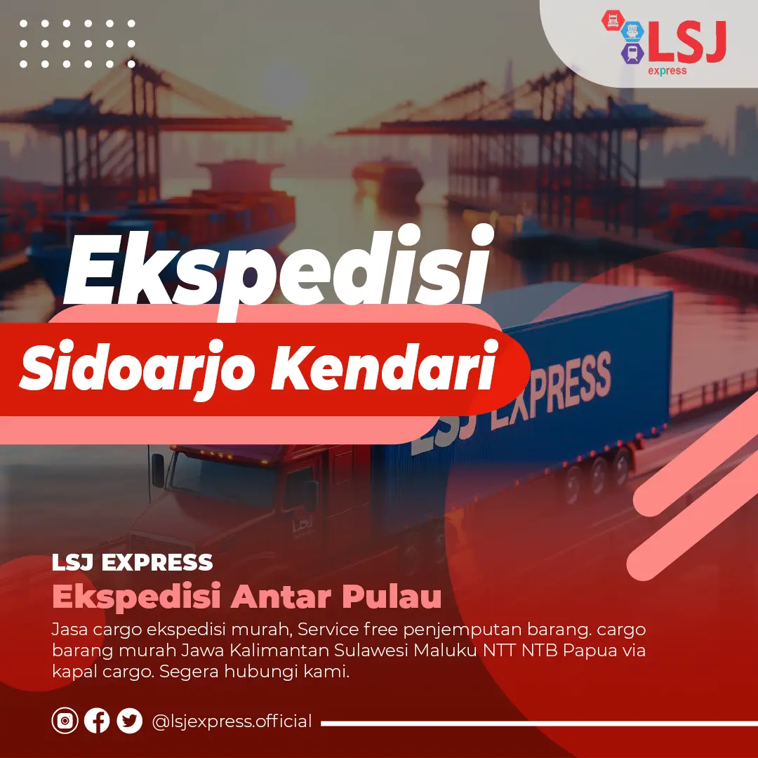 Tarif Jasa Ekspedisi Sidoarjo ke Kendari