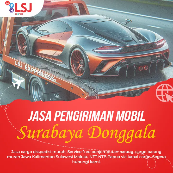 Jasa Pengiriman Mobil Surabaya Donggala