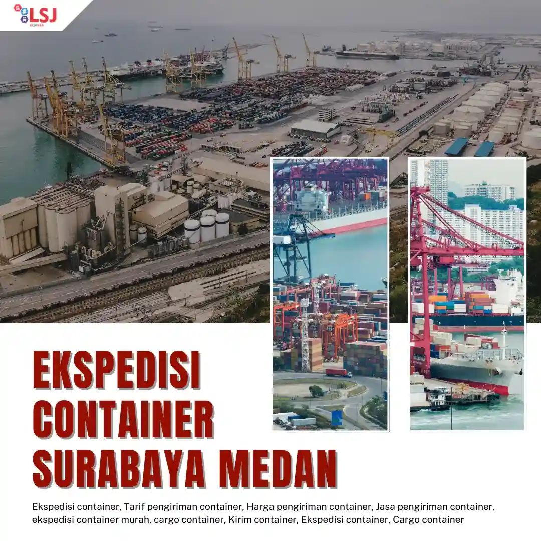 Jasa ekspedisi via container dari Surabaya ke Medan