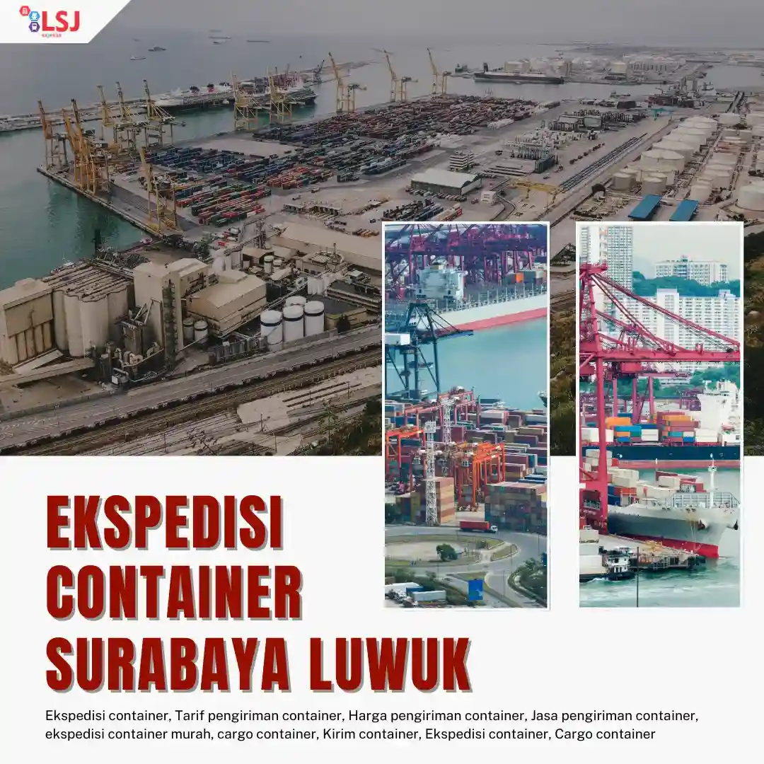 Ekspedisi Via Container Surabaya ke Luwuk