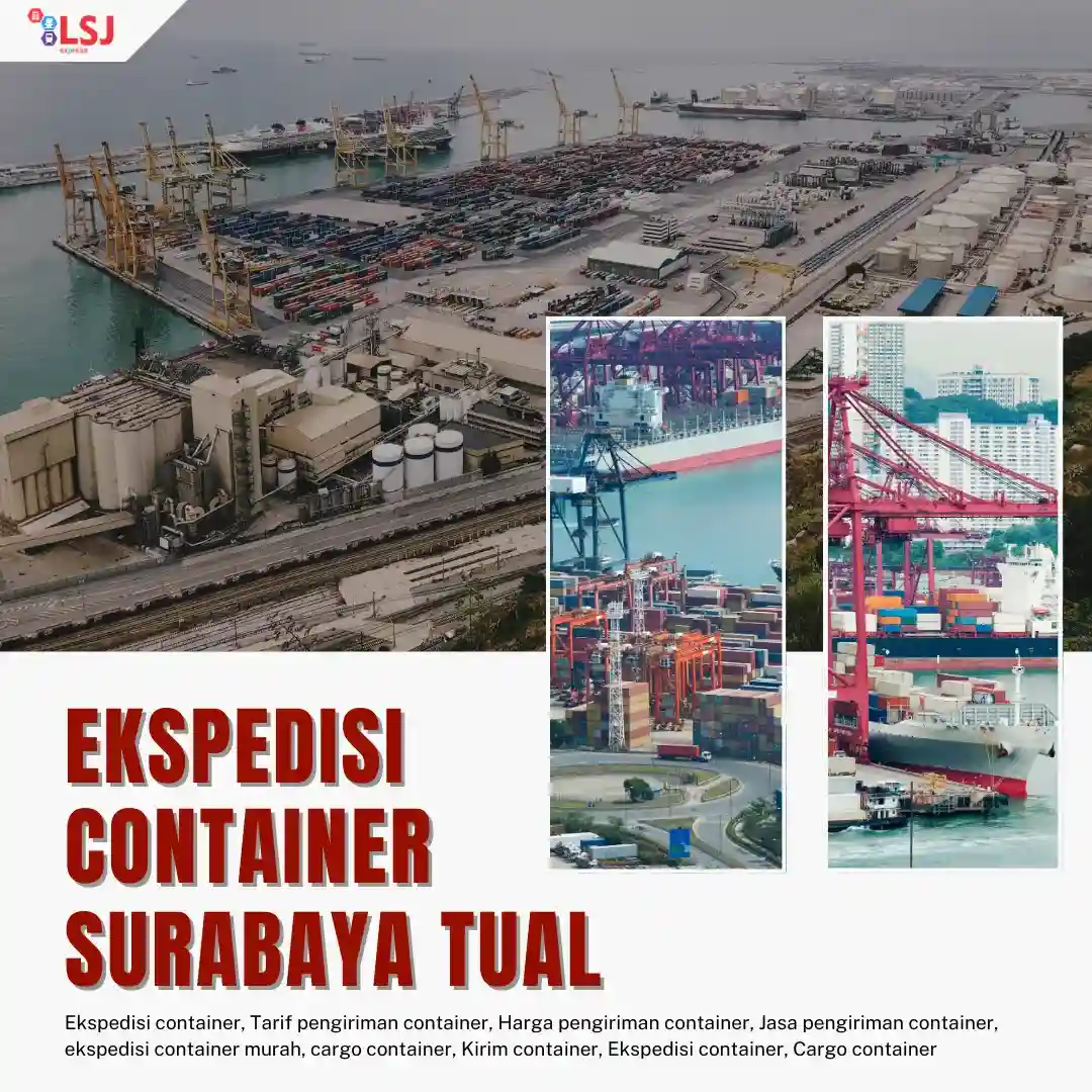 Jasa Ekspedisi Kontainer Dari Surabaya ke Tual
