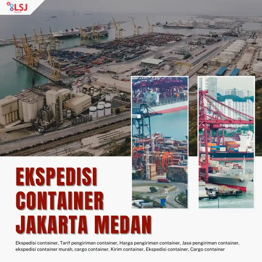 Ekspedisi Container Jakarta Medan