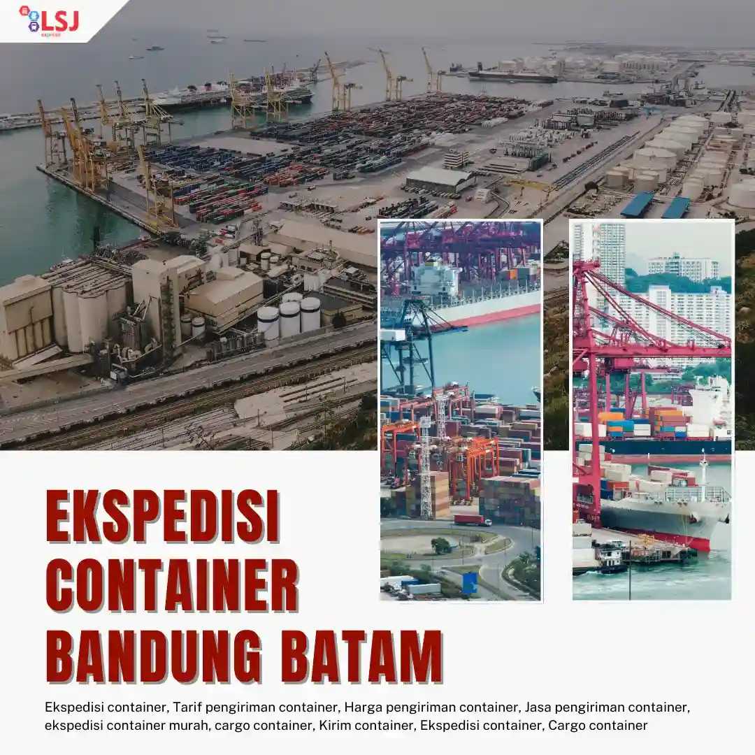 Ekspedisi Container Bandung Batam