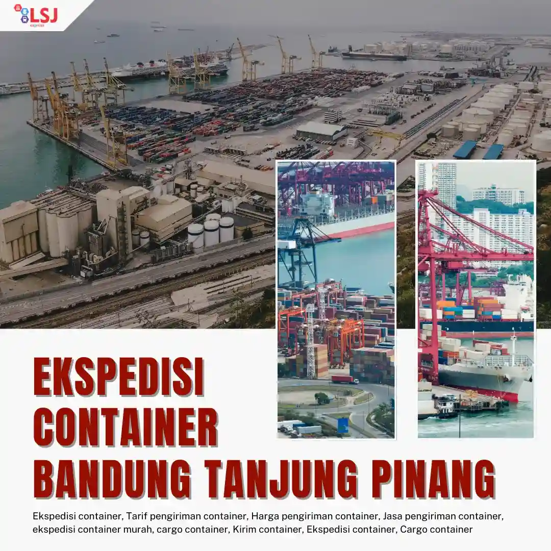 Ekspedisi Container Bandung Tanjung Pinang