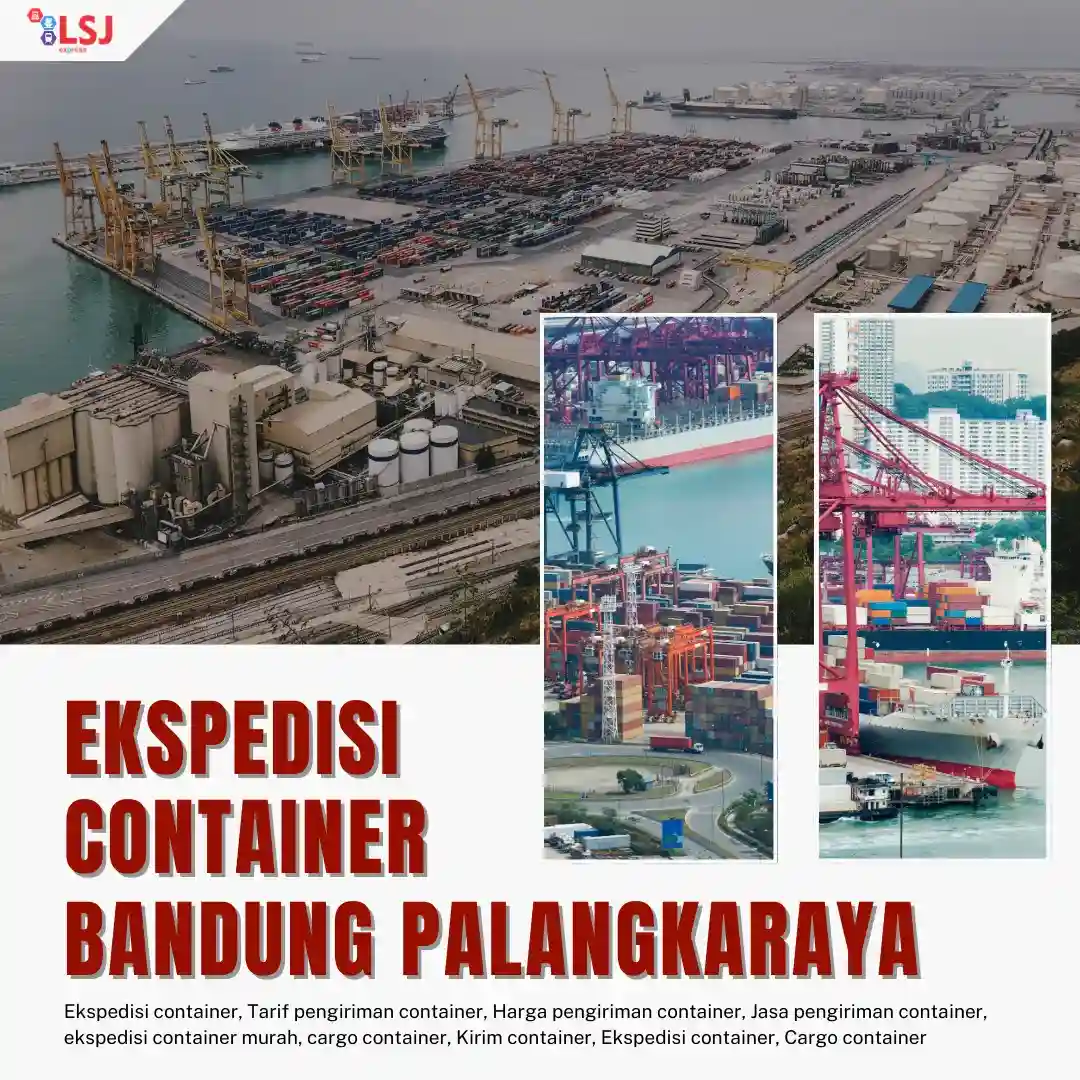 Ekspedisi Pengiriman Barang Via Container Bandung ke Palangkaraya