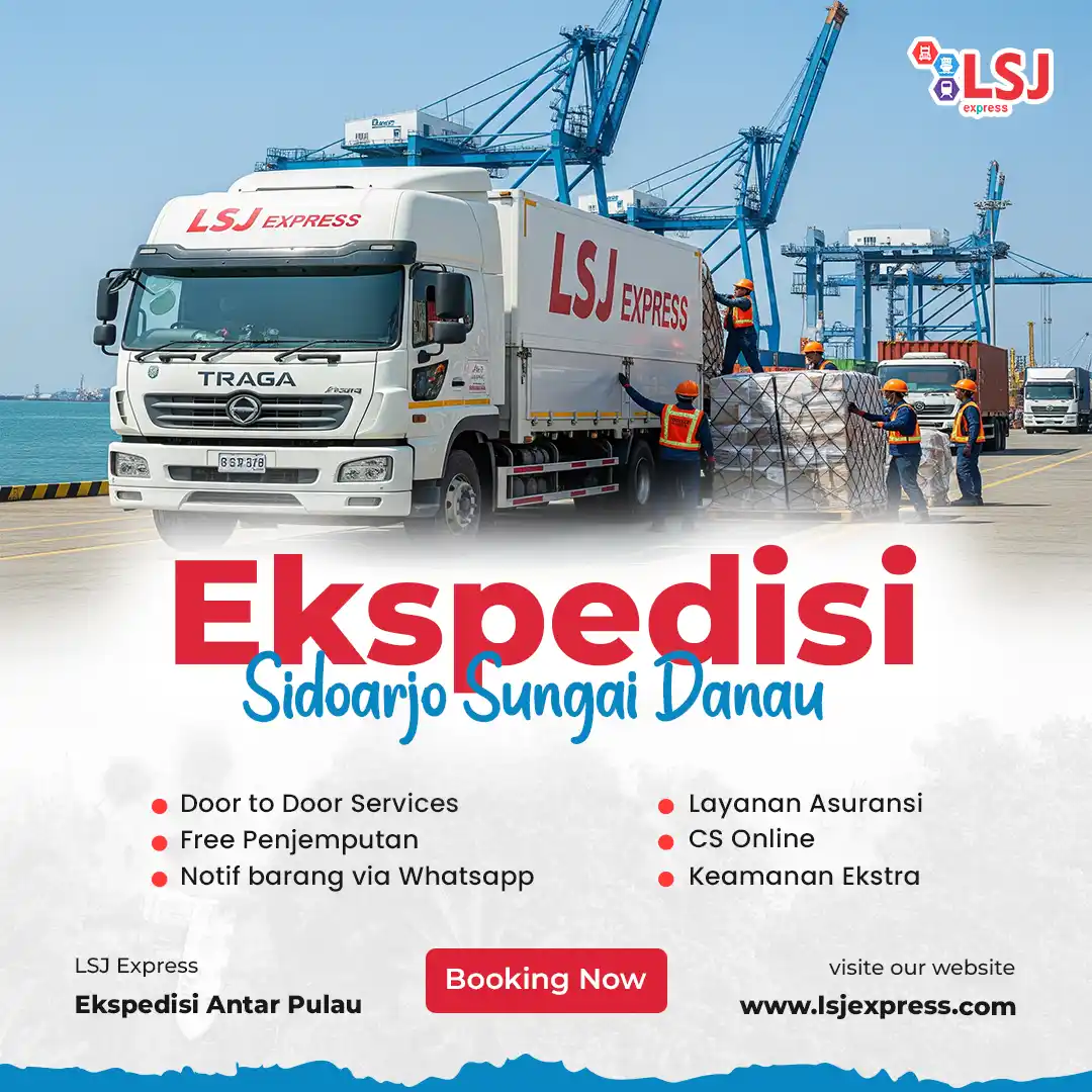 Jasa Ekspedisi Pengiriman Barang Dari Sidoarjo Ke Sungai Danau Kalimantan Selatan 